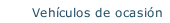 Vehículos de ocasión